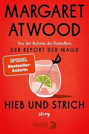 Hieb und Strich by Margaret Atwood