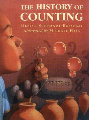 The History of Counting by Michael Hays, Denise Schmandt-Besserat