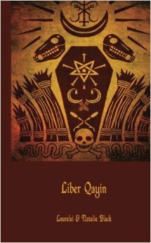 Liber Qayin by Laurelei Black, Natalie Black