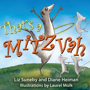 That's a Mitzvah by Diane Heiman, Liz Suneby