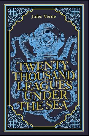 Twenty thousand leagues under the sea by Jules Verne