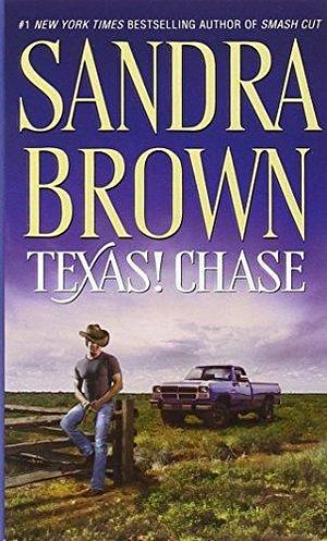 By Sandra Brown - Texas! Chase (Texas! Tyler Family Saga) (1991-08-16) Paperback by Sandra Brown, Sandra Brown