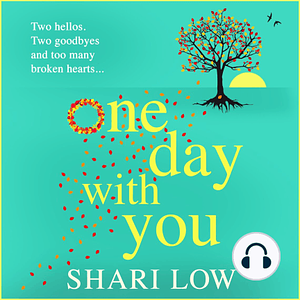 One Day With You by Shari Low