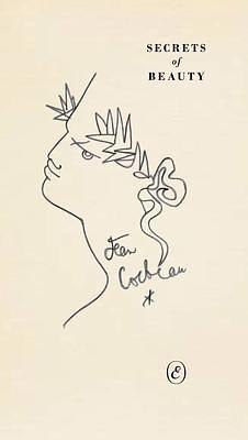 Secrets of Beauty by Jean Cocteau