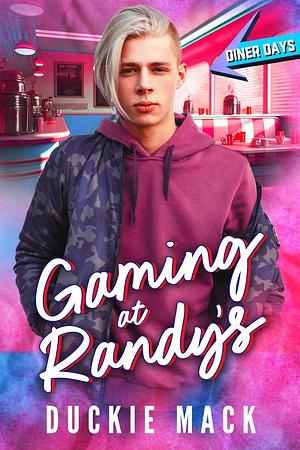 Gaming at Randy's by Duckie Mack