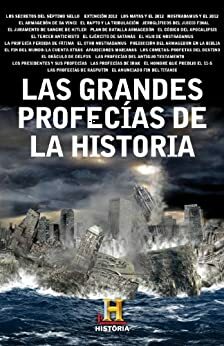 Las grandes profecías de la historia by History Channel, Canal de Historia