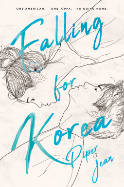 Falling For Korea by Piper Jean