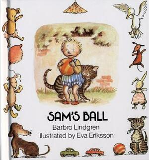 Sam's Ball by Barbro Lindgren
