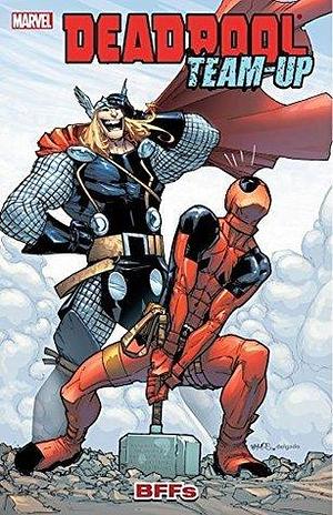 Deadpool Team-Up Vol. 3: BFFs by Rick Spears, Shane McCarthy, Cullen Bunn, Cullen Bunn