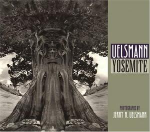 Uelsmann / Yosemite by Jerry N. Uelsmann