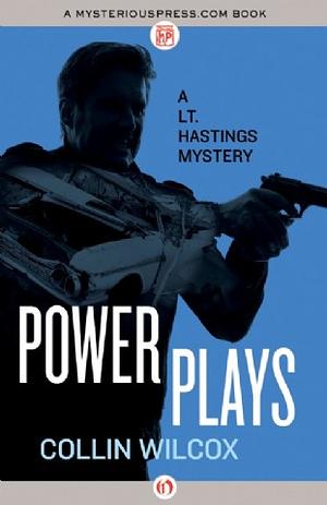 Power Plays by Collin Wilcox