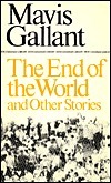 End of the World and Other Stories (New Canadian Library) by Mavis Gallant