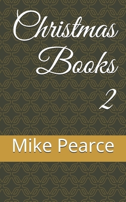 Christmas Books 2 by Mike Pearce