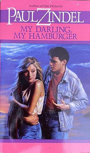 My Darling My Hamburger by Paul Zindel