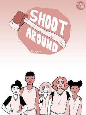 ShootAround by suspu