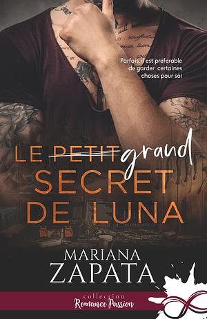 Le petit secret de Luna by Mariana Zapata