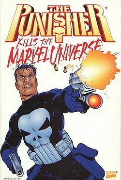 The Punisher Kills the Marvel Universe by Garth Ennis, Doug Braithwaite