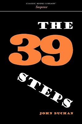 The Thirty-Nine Steps by John Buchan