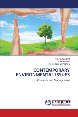 Contemporary Environmental Issues by Prof N. Nandini, M. Raghavendra, M. Kumar