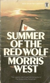 Summer of the Red Wolf by Morris L. West