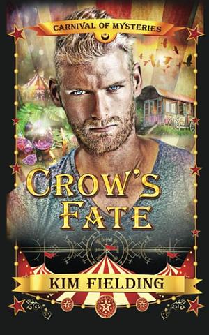 Crow's Fate by Kim Fielding