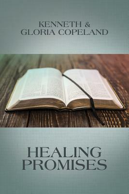 Healing Promises by Kenneth Copeland