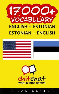 17000+ English - Estonian Estonian - English Vocabulary by Gilad Soffer