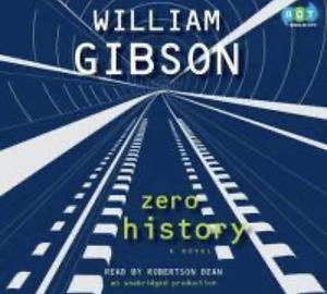 Zero History by William Gibson