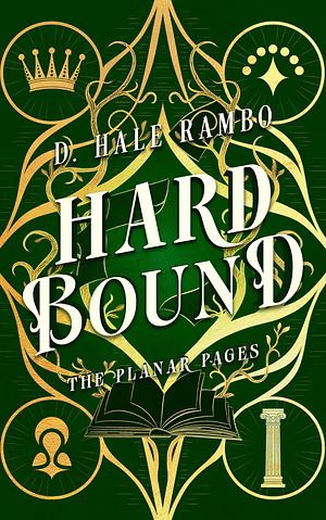 Hard Bound by D. Hale Rambo