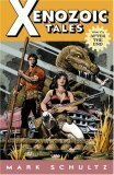 Xenozoic Tales Vol 1 After The End by Mark Schultz