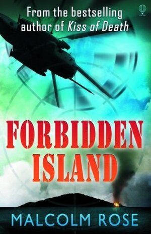 The Forbidden Island by Malcolm Rose