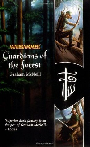 Guardians of the Forest by Graham McNeill