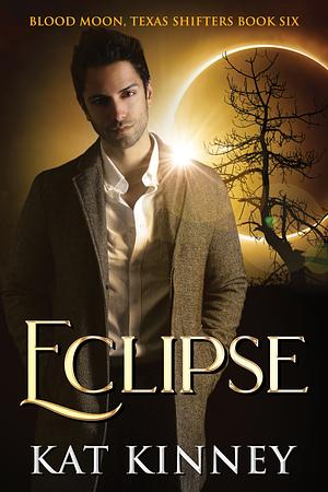 Eclipse by Kat Kinney