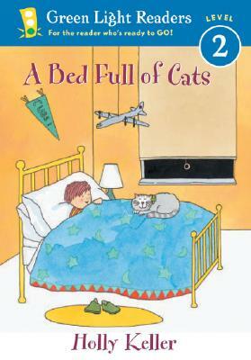 A Bed Full of Cats by Holly Keller