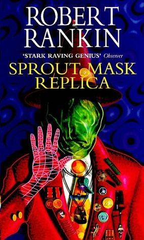Sprout Mask Replica by Robert Rankin