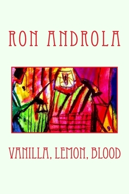 Vanilla, Lemon, Blood by Alien Buddha