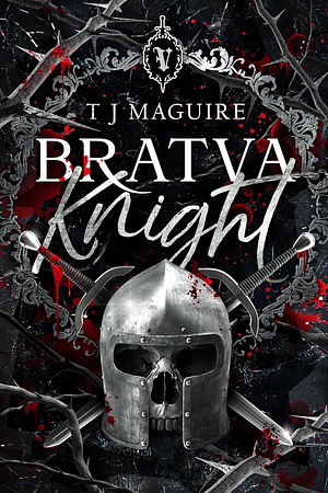 Bratva Knight  by T.J. Maguire