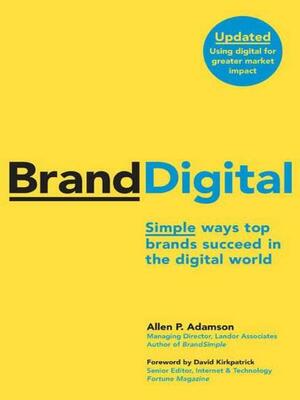 BrandDigital by Allen P. Adamson