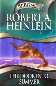 The Door Into Summer by Robert A. Heinlein