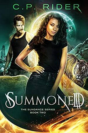 Summoned by C.P. Rider