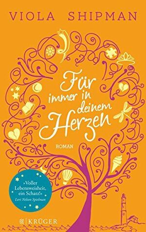 Für immer in deinem Herzen by Viola Shipman