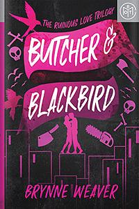 Butcher & Blackbird by Brynne Weaver