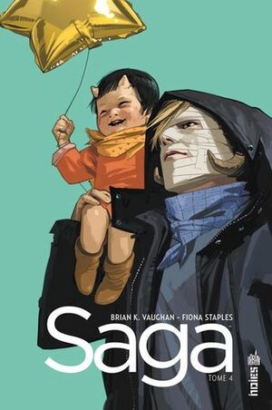 Saga, Tome 4 by Fiona Staples, Brian K. Vaughan