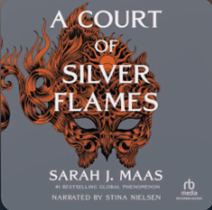 A Court of Silver Flames (audio) by Sarah J. Maas