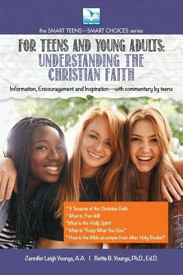 Understanding the Christian Faith by Bettie Youngs, Jennifer Youngs