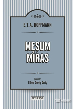 Meşum Miras by E.T.A. Hoffmann