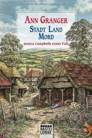 Stadt, Land, Mord by Ann Granger