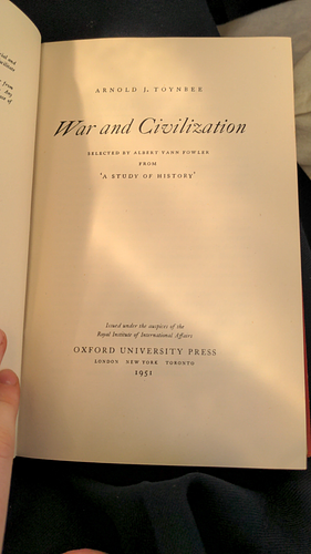 War and Civilisation  by Arnold J. Toynbee