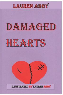 Damaged Hearts by Lauren Abby