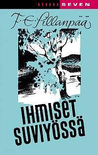 Ihmiset suviyössä by Frans Emil Sillanpää